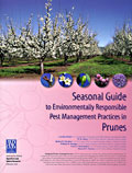 Cover of Seasonal Guide to Enviromentally Responsible Pest Management Practices in Prunes