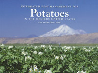 Integrated Pest Management for Potatoes in the Western United States, 2nd Edition.